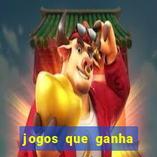 jogos que ganha dinheiro de verdade sem depositar